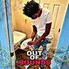 Nero Montana - Out of Bounds - Single